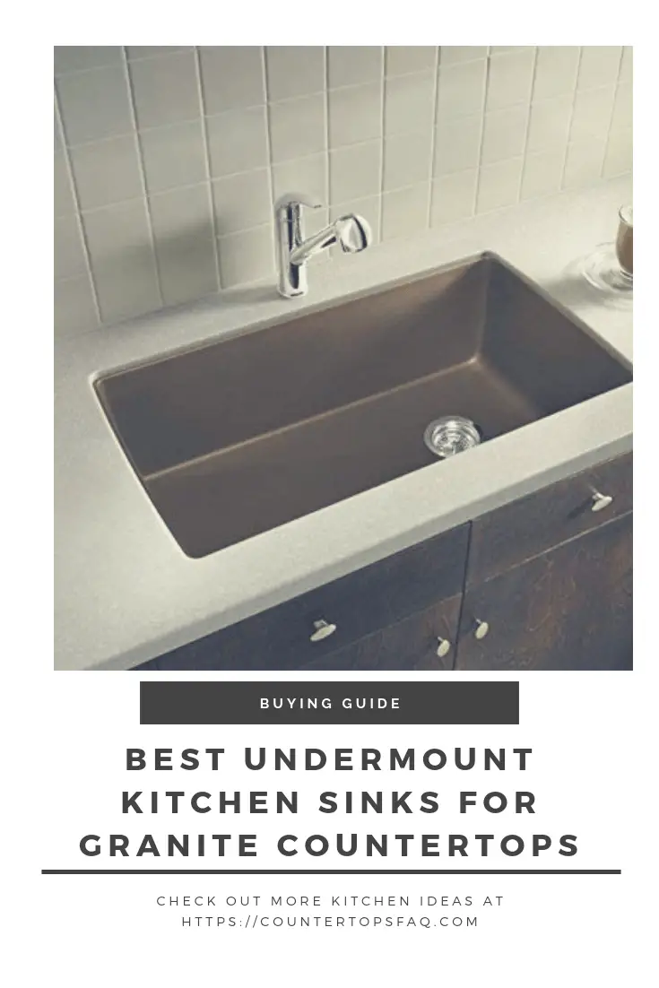 Best Undermount Kitchen Sinks For Granite Countertops